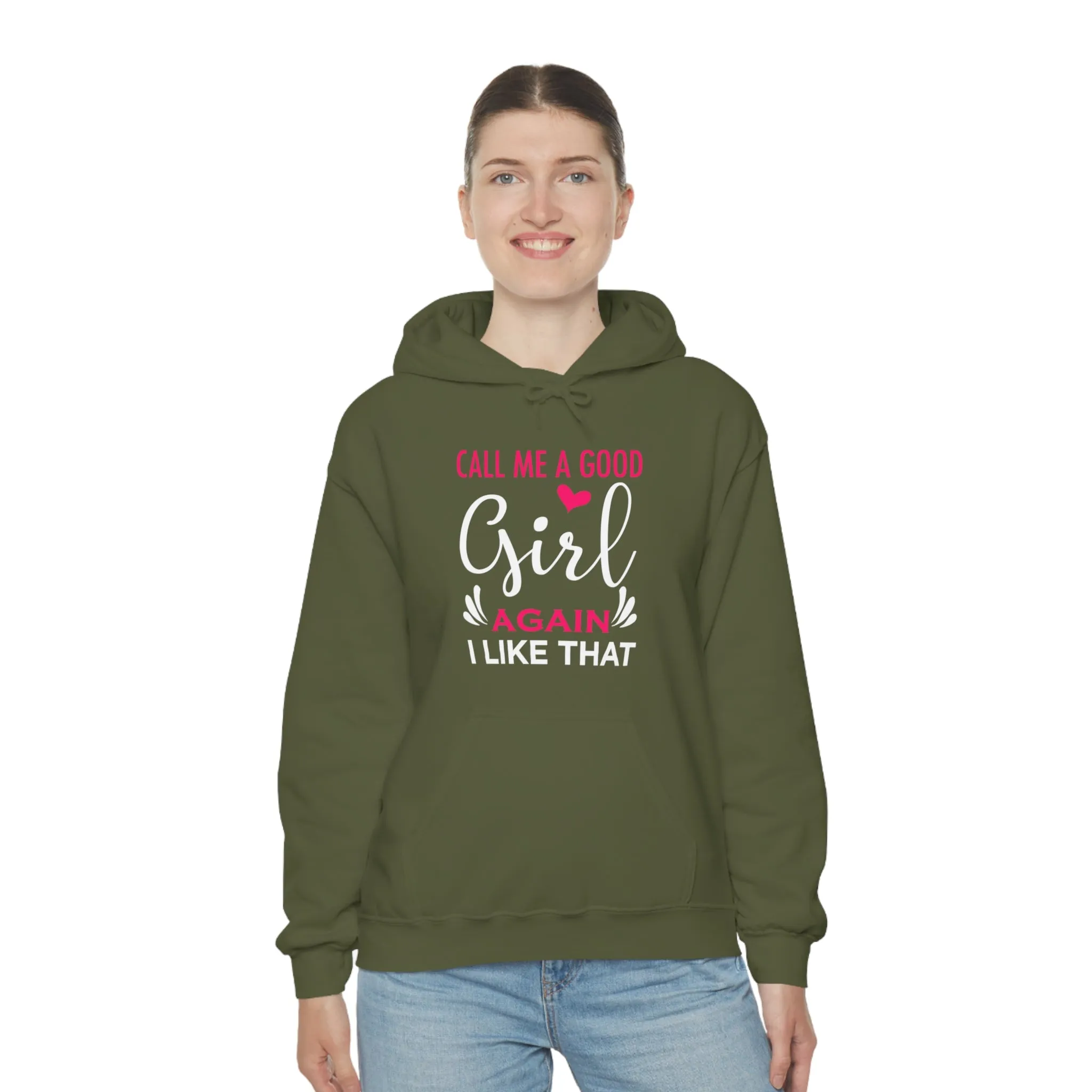 Call Me A Good Girl Again I Like That Unisex Heavy Blend™ Hooded Sweatshirt