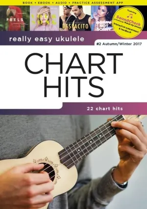 Really Easy Ukulele: Chart Hits Volume 2 Autumn/Winter 2017